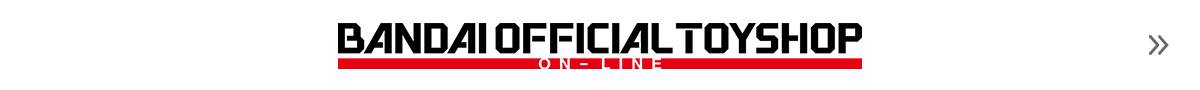 BANDAI OFFICIAL TOY SHOP