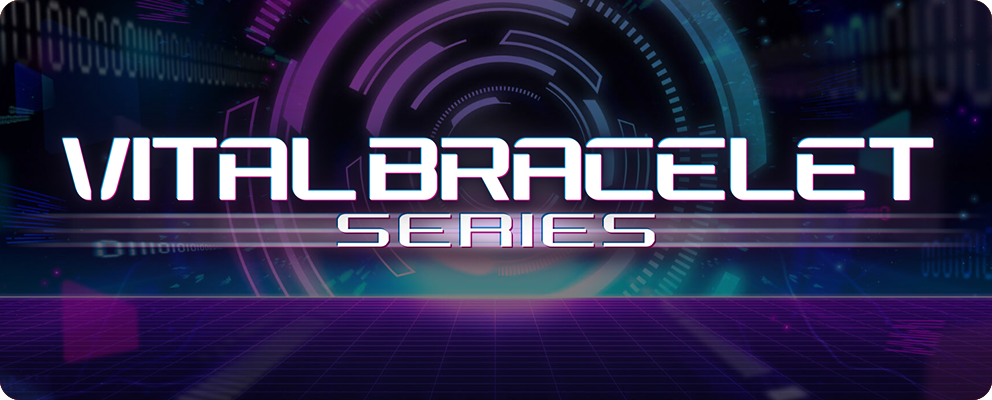 VITAL BRACELET SERIES